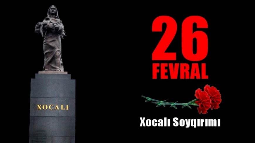 Xocalı soyqırımından 33 il ötür